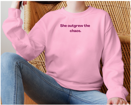 She Outgrew the Chaos Sweatshirt - Adult